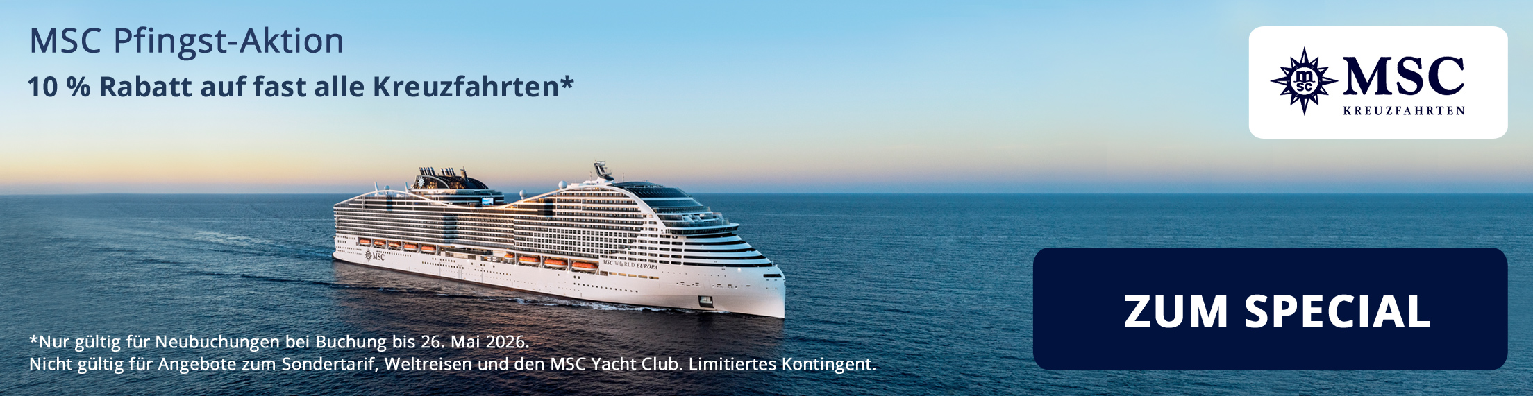 Klick führt zu den Angeboten der Aktion Mobiles Werbebanner für das MSC Pfingst"-Special
