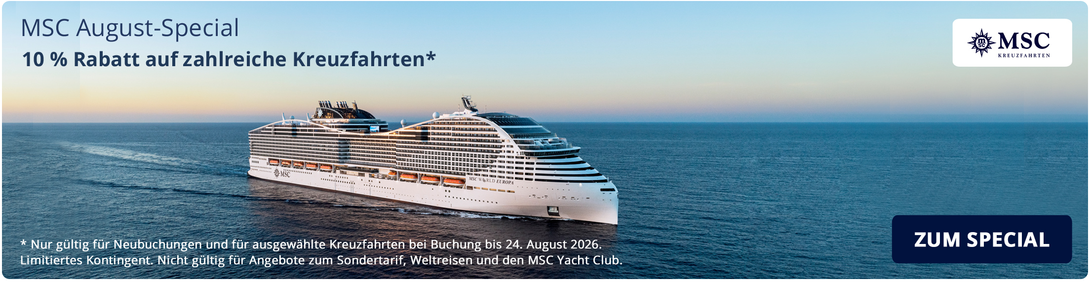 Klick führt zu den Angeboten der Aktion Werbebanner für das MSC August-Special